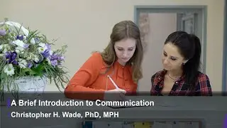 A Brief Introduction to Communication