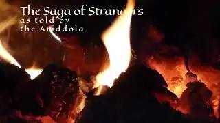 Saga of Strangers:  The Dwarves