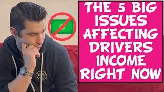 The 5 BIG ISSUES Affecting the Income of every Uber Driver and Lyft Driver