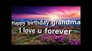 My grandmother's birthday