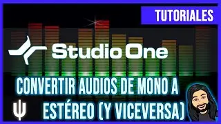 Convertir Audios De Mono a Estéreo (Y Viceversa)