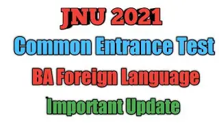 Common Entrance Test for JNU 2021 | Latest Update | Exam Pattern | Online Class | Mock Test |