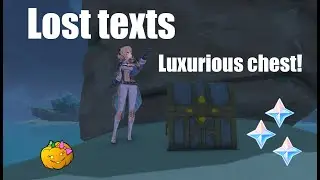 Lost text locations and luxurious chest - Genshin Impact Inazuma 2.0 primos