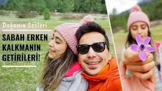 SABAH ERKEN KALKMANIN GETİRİLERİ - BU SESLERİ SİZ DE DUYUN?