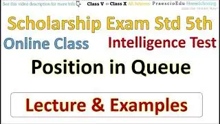 V355 IT Position in Queue Lecture with Examples Scholarship Std 5th Online Class