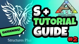 ARK STRUCTURES PLUS GARDENING
