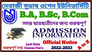 NSOU Graduation Admission 2022-2023 | Admission Official Notice Published | admission fees | A to Z