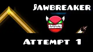 Jawbreaker Geometry Dash 100% 79 attempts