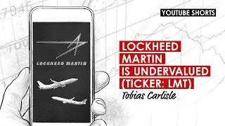 Lockheed Martin Is Undervalued (Ticker: LMT) 