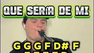 Que sería de mi | Jesús Adrián Romero | Alto Sax