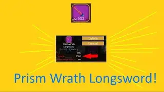 Getting the Prism Wrath Longsword! (SwordBurst 2 | Roblox)