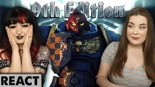 Warhammer 40k: 9th Edition Trailer | Girls React