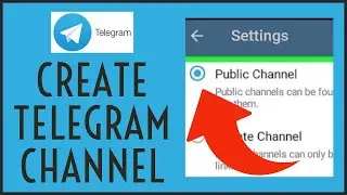 How to Create Telegram Channel 2021?