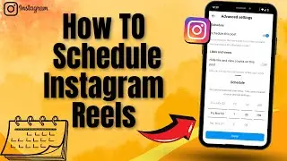 How To Schedule Instagram Reels (2024) - Step By Step Guide