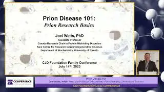 Prion Research Basics Research - 2023 Family Conference