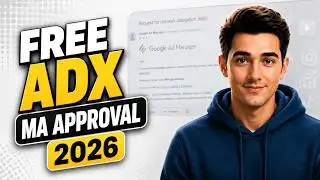 Free AdX MA Approval on Fresh Website 2026 🔥 Google Ad Manager & AdX Approval Method
