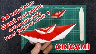 Origami kağıttan Gemi yapımı