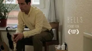 Bells - A Short Film
