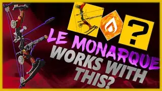 You're using Le Monarque Wrong