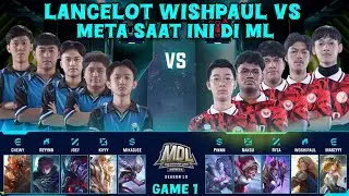 LANCELOT WISHPAUL VS META SAAT INI DI ML - BIGETRON BETA VS YASBIH ESPORTS GAME 1 MDL INDONESIA