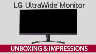 LG WN750 UltraWide Monitor | Unboxing and Impressions