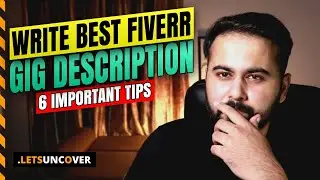 6 Tips to Write Best Fiverr Gig Description, Fiverr Description Sample, Fiverr Description Ideas