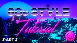 80s Style Intro Tutorial #2