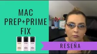 MAC  Prep + Prime Fix