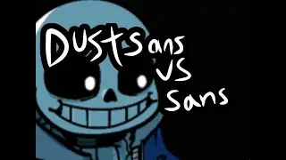 Undertale mod but its sans vs Dusttale sans