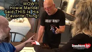 Howie Mandel  - Oh My God This Is My Favorite Thing! Soundwave Art