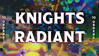 The Knights Radiant | Cosmere Connections Episode 10
