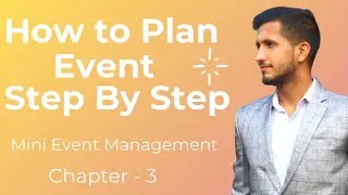 How to Plan an Event Step By Step  | Chapter 3 | Hindi [Event Management]