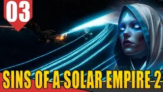 Expandindo SORRATEIRAMENTE - Sins of a Solar Empire 2 Advent #03 [Gameplay PT-BR]