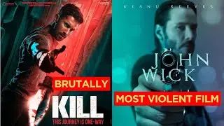 Kill Movie Review | John Wick | Most Violent Film