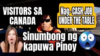 DAMING VISITORS MADE-DEPORT NAG UNDER THE TABLE SINUMBONG NG KAPUWA FILIPINO | BUHAY CANADA