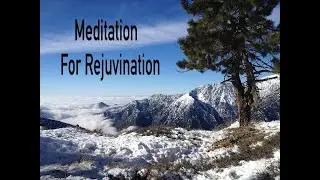 MEDITATION FOR RECHARGING