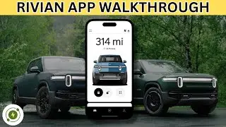 Rivian App | Full Walkthrough