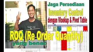 Mengatur Stock Inventory & Control dengan Vlookup & Pivot | Mudah