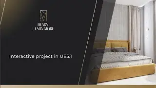 Интерактивный проект в Unreal Engine 5.1/Interactive project in UE5.1