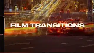 Film Transitions 2025 – FREE After Effects Template | Cinematic Scene Changes Made Easy!