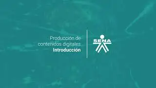 Producción de contenidos digitales: introducción