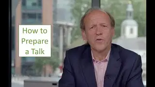 How to Prepare a Talk Benjamin Ball Associates