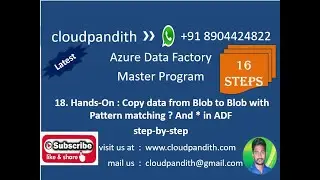 18. Hands-On : How to Copy Data with Pattern Matching Wildcard file from Blob to Blob ||Step-By-Step