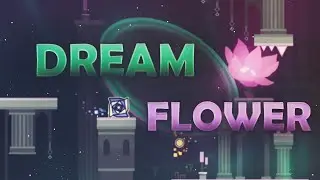 Dream flower 100% (Easy Demon) by Xender Game & Knots | Geometry Dash 2.11
