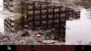PADSHAH - GRÜNAUER BLOCKS (prod. by Padshah)