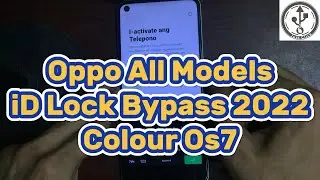 Oppo ID Lock Bypass All Models Without Pc 2022 (Colour Os 7)