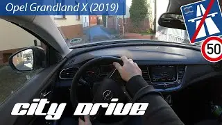 Opel Grandland X 1.5 Diesel (2019) - City Test Drive POV