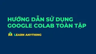 Google Colab tutorial 101