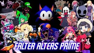 Falter Alters PRIME but Different Characters Sing It (FNF Falter Alters PRIME but Everyone Sings It)