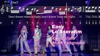 Easy Le Sserafim kalimba tabs easy chords music background